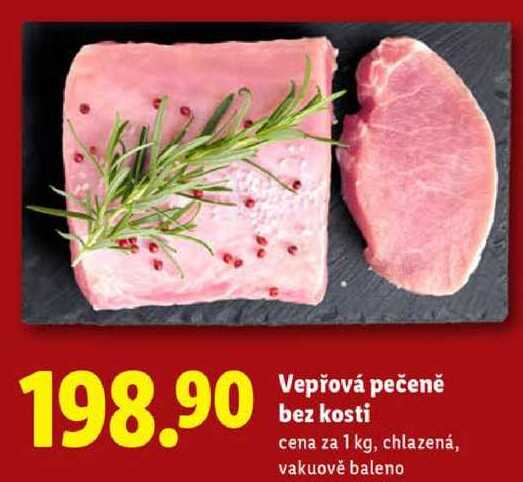 Vepřová pečeně bez kosti cena za 1 kg, chlazená, vakuově baleno
