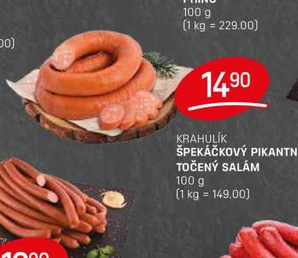 ŠPEKÁČKOVÝ PIKANTN TOČENÝ SALÁM 100 g