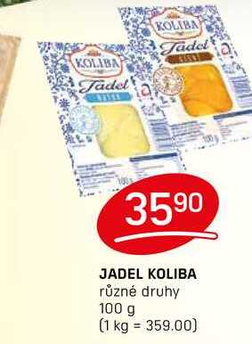 JADEL KOLIBA různé druhy 100 g