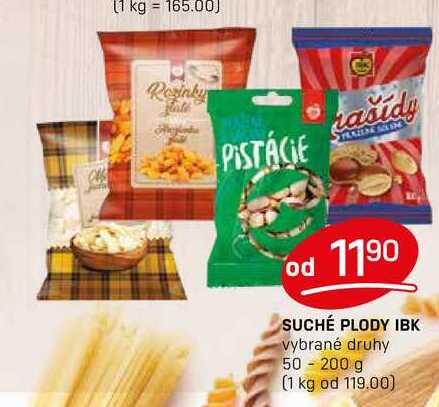 SUCHÉ PLODY IBK vybrané druhy 50 - 200 g