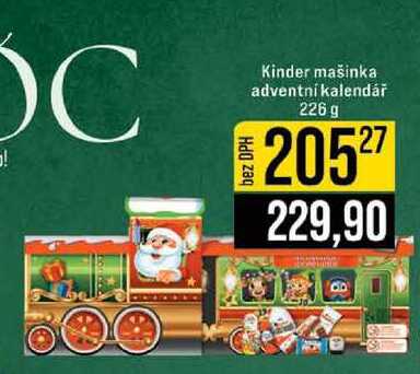 Kinder mašinka adventní kalendář 226 g