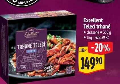 Excellent Telecí trhané 350 g