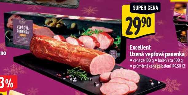 Excellent Uzená vepřová panenka, cena za 100 g   