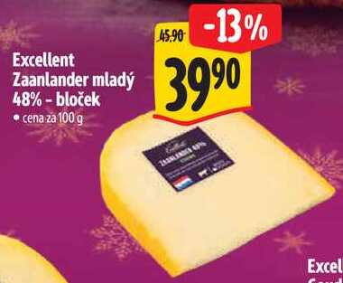 Excellent Zaanlander mladý 48% - bloček, cena za 100 g  
