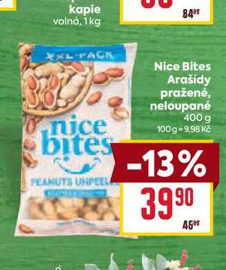 Nice Bites Arašídy pražené, neloupané 400 g 