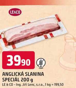 Le & Co Anglická slanina speciál vcelku