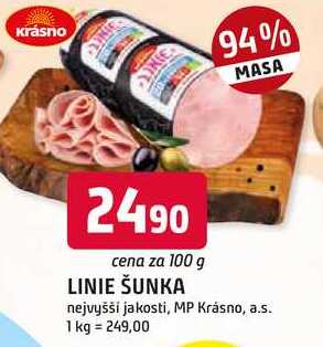 LINIE ŠUNKA nejvyšší jakosti, 100g