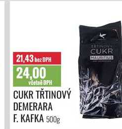 CUKR TŘTINOVÝ DEMERARA F. KAFKA 500g 
