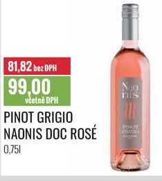 PINOT GRIGIO NAONIS DOC ROSÉ 0,75l