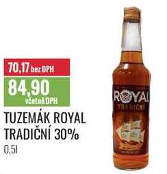 TUZEMÁK ROYAL TRADIČNÍ 30% 0,5l