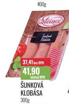 ŠUNKOVÁ KLOBÁSA 300g 