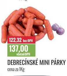 DEBRECÍNSKÉ MINI PÁRKY cena za 1Kg