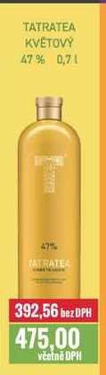 TATRATEA KVĚTOVÝ 47% 0,7l