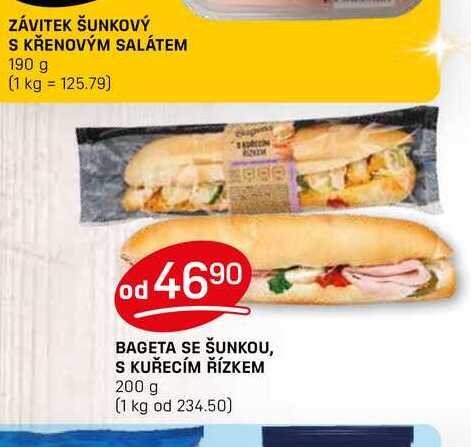 BAGETA SE ŠUNKOU, S KUŘECÍM ŘÍZKEM 200 g