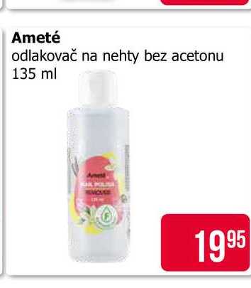 Ameté odlakovač na nehty bez acetonu 135 ml