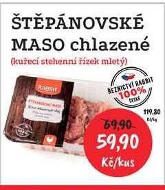 ŠTĚPÁNOVSKÉ MASO chlazené (kuřecí stehenní řízek mletý) 500g