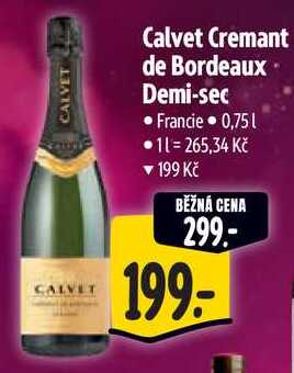 Calvet Cremant de Bordeaux Demi-sec, 0,75 l