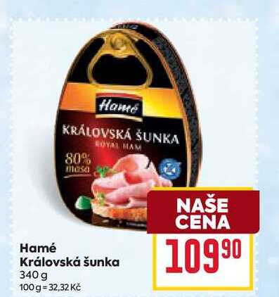 Hamé Královská šunka 340g
