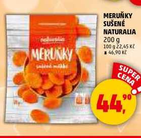 MERUŇKY SUŠENÉ NATURALIA, 200 g