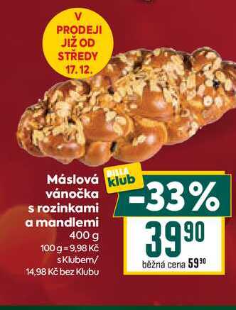 Máslová vánočka s rozinkami a mandlemi 400 g 