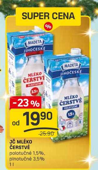 JČ MLÉKO ČERSTVÉ polotučné 1,5%, plnotučné 3,5% 1l