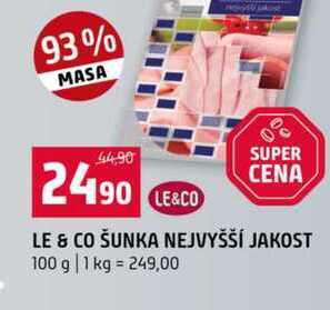 LE & CO ŠUNKA NEJVYŠŠÍ JAKOST 100 g