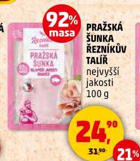 PRAŽSKÁ ŠUNKA ŘEZNÍKŮV TALÍŘ, 100 g 
