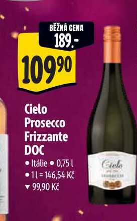   Cielo Prosecco Frizzante DOC 0,75 l
