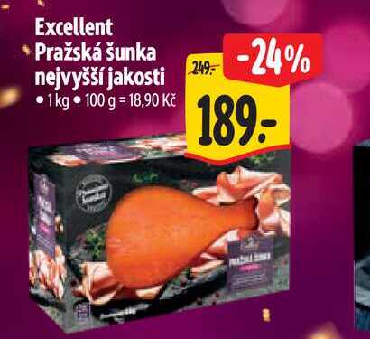Excellent  Pražská šunka nejvyšší jakosti 1kg  