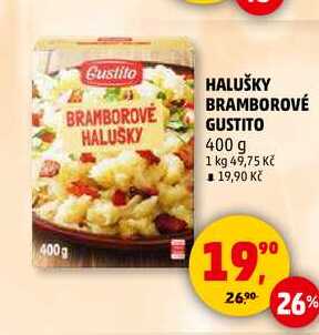 HALUŠKY BRAMBOROVÉ GUSTITO, 400 g