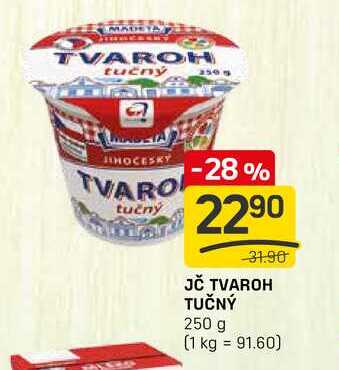 JČ TVAROH TUČNÝ 250 g 