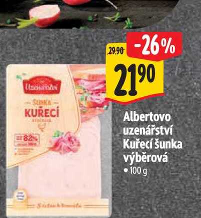   Albertovo uzenářství Kuřecí šunka výběrová 100 g 