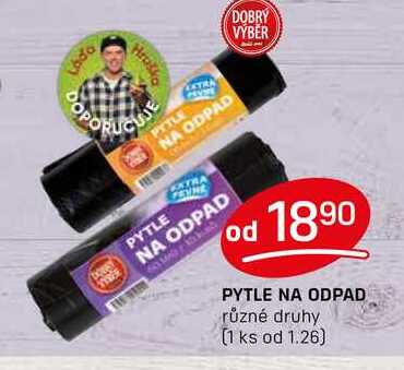 PYTLE NA ODPAD různé druhy 