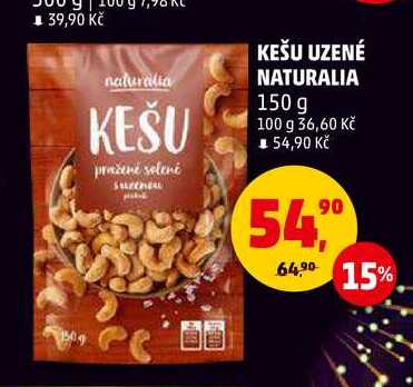 KEŠU UZENÉ NATURALIA, 150 g