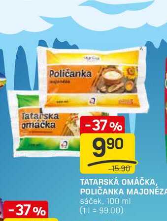 TATARSKÁ OMÁČKA, POLIČANKA MAJONÉZA sáček, 100 ml