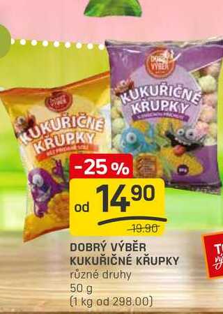 DOBRÝ VÝBĚR KUKUŘIČNÉ KŘUPKY různé druhy 50 g