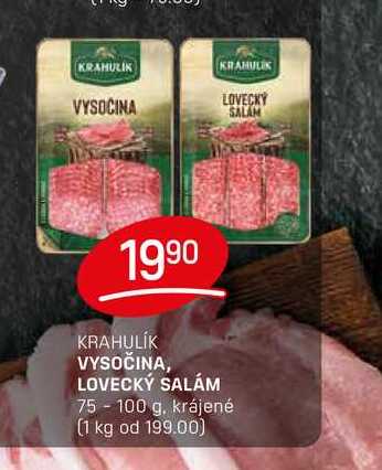 VYSOČINA, LOVECKÝ SALÁM 75-100 g, krájené