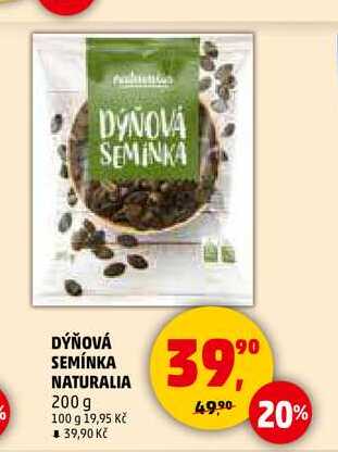 DÝŇOVÁ SEMÍNKA NATURALIA, 200 g 