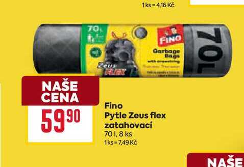 Fino Pytle Zeus flex zatahovaci 70 1,8 ks