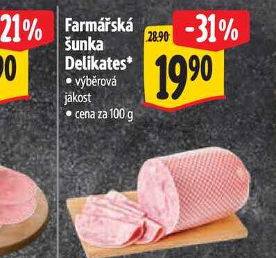   Farmářská šunka Delikates 100 g