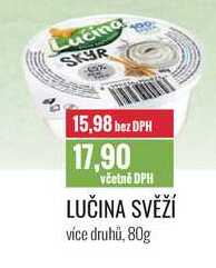 LUČINA SVĚŽÍ 80g