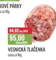 VESNICKÁ TLAČENKA cena za 1Kg 