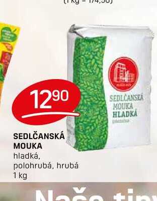 SEDLČANSKÁ MOUKA hladká, polohrubá, hrubá 1 kg 