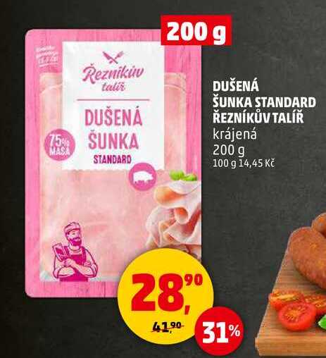 DUŠENÁ ŠUNKA STANDARD ŘEZNÍKŮV TALÍŘ, 200 g