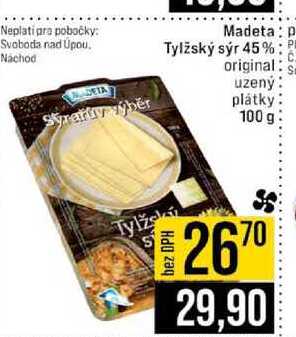 Madeta Tylžský sýr 45% original uzený plátky 100 g 