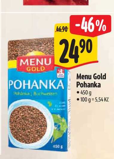   Menu Gold POHANKA Pohanka • 450 g Pohánka Buchweiten • 100 g = 5,54 Kč 450F 
