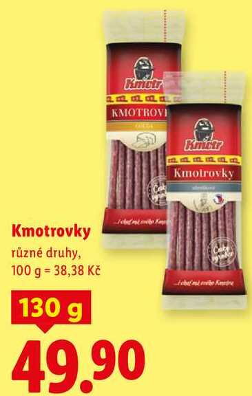 Kmotrovky, 130 G