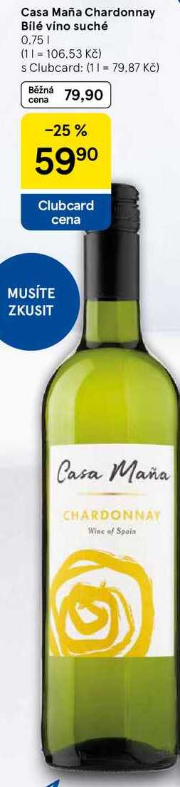 Casa Maña Chardonnay Bílé víno suché, 0.75 l