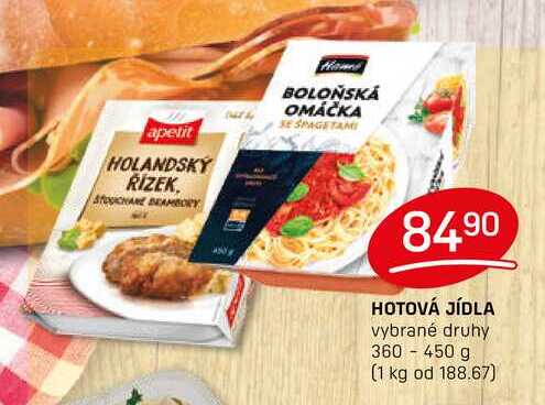 HOTOVÁ JÍDLA vybrané druhy 360 - 450 g 