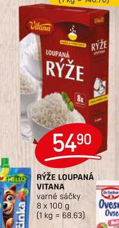 RÝŽE LOUPANÁ VITANA varné sáčky 8 x 100 g